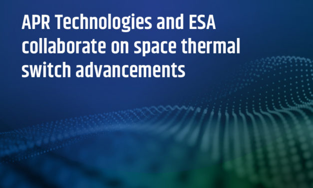 APR Technologies and ESA collaborate on space thermal switch advancements